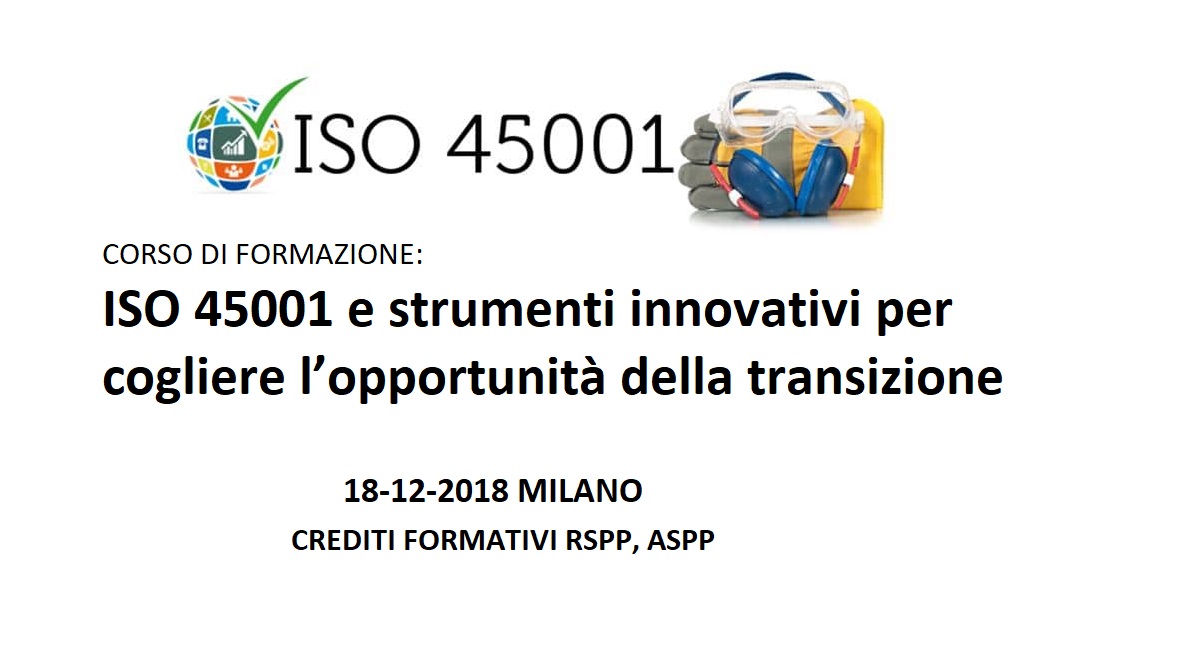 Corso | ISO 45001 e strumenti innovativi per cogliere l’opportunità ...